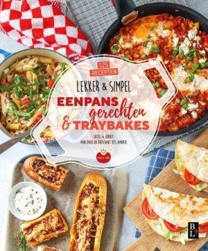 Lekker & simpel Eenpansgerechten en Traybakes Lekker & simpel Eenpansgerechten en Traybakes