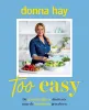 Too easy - Donna Hay 2024